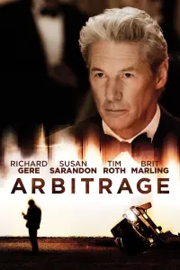 Poster to the movie "Arbitrage" #292855