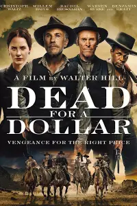 Poster to the movie "Dead for a Dollar" #162898