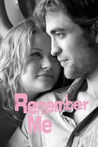 Poster to the movie "Remember Me" #239412