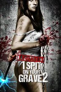 Poster to the movie "I Spit on Your Grave 2" #70343