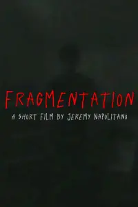 Fragmentation