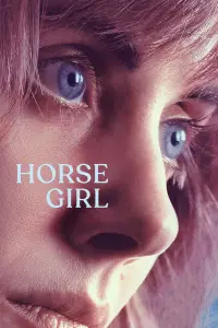 Poster to the movie "Horse Girl" #349931