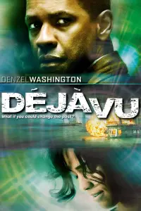 Poster to the movie "Déjà Vu" #104424