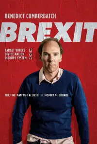 Poster to the movie "Brexit: The Uncivil War" #151202