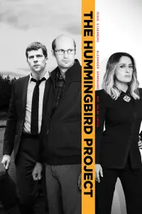 Poster to the movie "The Hummingbird Project" #138597