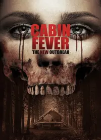 Poster to the movie "Cabin Fever" #151732