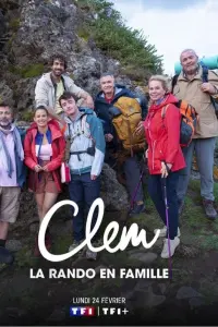 Poster to the movie "Clem : La rando en famille" #691601