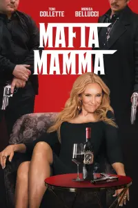 Poster to the movie "Mafia Mamma" #76886