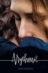 Poster to the movie "Arrhythmia" #708722