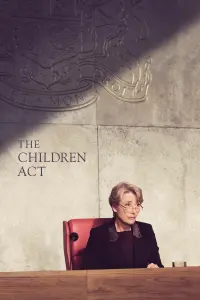 Poster to the movie "The Children Act" #278845