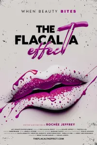 Poster to the movie "The Flacalta Effect" #431476