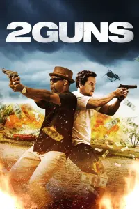 Poster to the movie "2 Guns" #76303