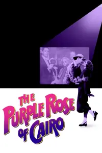 Poster to the movie "The Purple Rose of Cairo" #137634