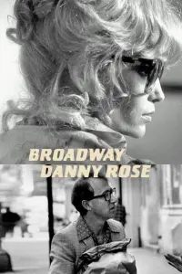 Poster to the movie "Broadway Danny Rose" #233791