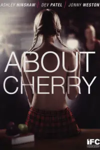 Poster to the movie "About Cherry" #364100