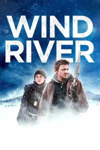 Poster to the movie "Wind River" #58428