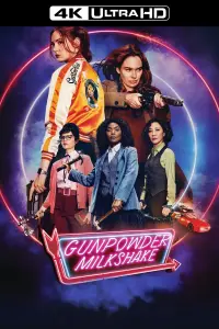 Poster to the movie "Gunpowder Milkshake" #94042