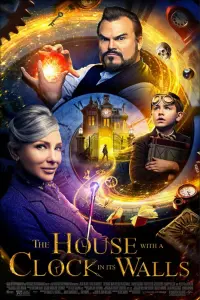 Poster to the movie "The House with a Clock in Its Walls" #87898