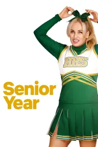 Poster to the movie "Senior Year" #99975