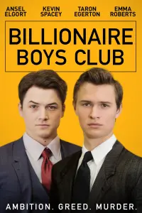 Poster to the movie "Billionaire Boys Club" #325449