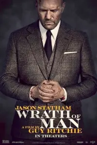 Poster to the movie "Wrath of Man" #11693