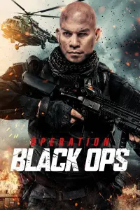 Poster to the movie "Operation Black Ops" #655302