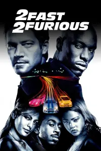 Poster to the movie "2 Fast 2 Furious" #283998