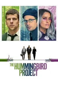 Poster to the movie "The Hummingbird Project" #138598