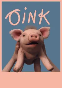 Poster to the movie "Oink" #152306