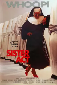 Poster to the movie "Sister Act" #260119