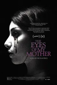 Poster to the movie "The Eyes of My Mother" #363558