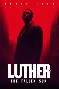 Poster to the movie "Luther: The Fallen Sun" #58915