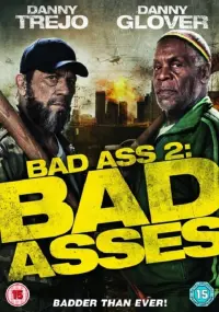 Poster to the movie "Bad Ass 2: Bad Asses" #154837