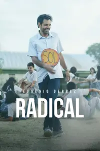 Poster to the movie "Radical" #368228