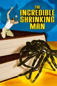 Poster to the movie "The Incredible Shrinking Man" #212667