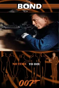 Poster to the movie "No Time to Die" #219516