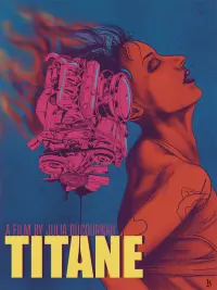 Poster to the movie "Titane" #49326