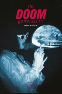 Poster to the movie "The Doom Generation" #361622