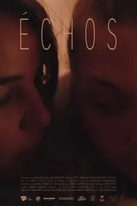 Poster to the movie "Échos" #312148