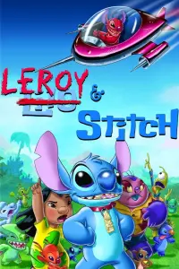 Poster to the movie "Leroy & Stitch" #281637