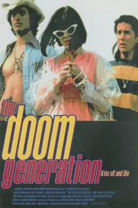 Poster to the movie "The Doom Generation" #361616