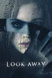 Poster to the movie "Look Away" #104897