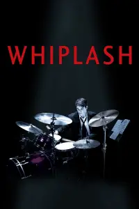 Poster to the movie "Whiplash" #16055