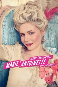 Poster to the movie "Marie Antoinette" #333223