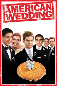 Poster to the movie "American Wedding" #155857