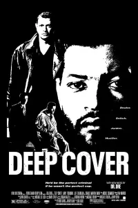 Poster to the movie "Deep Cover" #392836