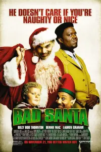 Poster to the movie "Bad Santa" #114254