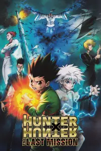 Poster to the movie "Hunter x Hunter: The Last Mission" #62472