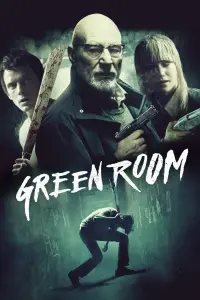 Poster to the movie "Green Room" #131519