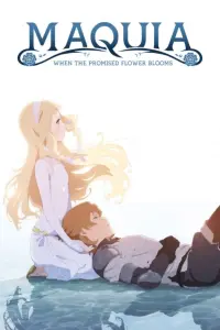 Poster to the movie "Maquia: When the Promised Flower Blooms" #71848